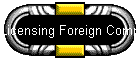 Licensing Foreign Companies